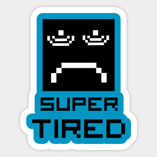 pixel face is super tired Sticker